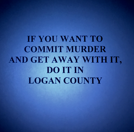 A satirical message about crime in Logan County